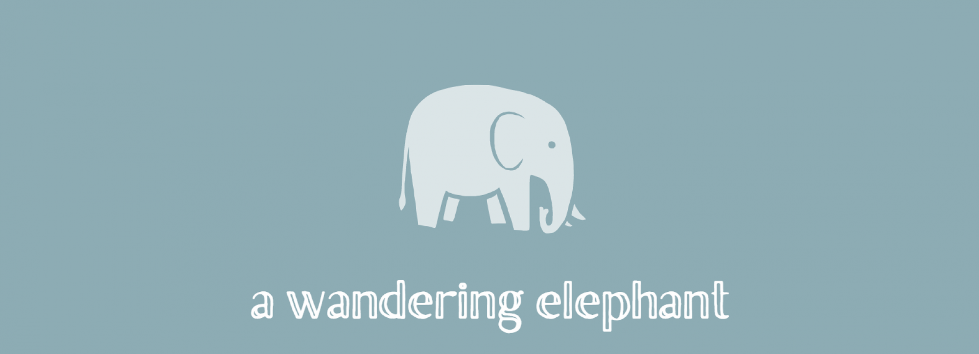 A Wandering Elephant